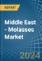 Middle East - Molasses - Market Analysis, Forecast, Size, Trends and Insights - Product Thumbnail Image