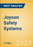 Joyson Safety Systems - Strategic SWOT Analysis Review- Product Image