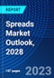 Spreads Market Outlook, 2028 - Product Thumbnail Image