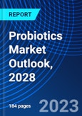 Probiotics Market Outlook, 2028- Product Image