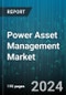 Power Asset Management Market by Asset Type, Component, Application - Global Forecast 2025-2030 - Product Image