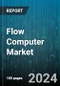 Flow Computer Market by Type, Component, Connectivity, Application - Global Forecast 2025-2030 - Product Image