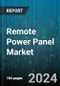 Remote Power Panel Market by Type, Application - Global Forecast 2025-2030 - Product Thumbnail Image