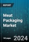 Meat Packaging Market by Type, Packaging Technology, Product Type, Meat Type - Global Forecast 2025-2030 - Product Thumbnail Image