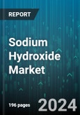 Sodium Hydroxide Market by Grade, Form, End-Use - Global Forecast 2025-2030- Product Image