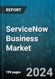 ServiceNow Business Market by Services, Organization Size, End-User, Deployment Model - Global Forecast 2025-2030- Product Image