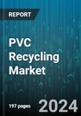 PVC Recycling Market by Process, Type, Application, End-Use Industry - Global Forecast 2025-2030- Product Image