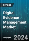 Digital Evidence Management Market by Component, Deployment Mode, End-user - Global Forecast 2025-2030- Product Image