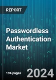 Passwordless Authentication Market by Offering, Method, Authentication Type, End-user - Global Forecast 2025-2030- Product Image