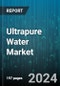 Ultrapure Water Market by Procedure, Application, End-Use - Global Forecast 2025-2030 - Product Thumbnail Image