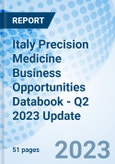 Italy Precision Medicine Business Opportunities Databook - Q2 2023 Update- Product Image