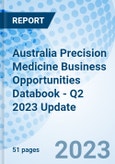Australia Precision Medicine Business Opportunities Databook - Q2 2023 Update- Product Image