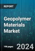 Geopolymer Materials Market by Product Type, Raw Materials, Processing, Application, End-User - Global Forecast 2025-2030- Product Image