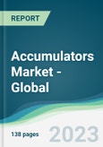 Accumulators Market - Global Forecasts from 2023 to 2028- Product Image