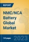 NMC/NCA Battery Global Market Insights 2023, Analysis and Forecast to 2028, by Manufacturers, Regions, Technology, Product Type - Product Thumbnail Image