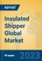Insulated Shipper Global Market Insights 2023, Analysis and Forecast to 2028, by Manufacturers, Regions, Technology, Application, Product Type - Product Thumbnail Image
