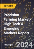 2024 Global Forecast for Precision Farming Market (2025-2030 Outlook)-High Tech & Emerging Markets Report- Product Image
