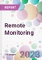 Remote Monitoring Market Analysis & Forecast to 2023-2033: Market By Product; By Application; By End User; and by Region - Product Thumbnail Image