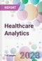 Healthcare Analytics Market Analysis & Forecast to 2023-2033: Market by Type; by Application; by Mode of Delivery; by End-User; and by Region - Product Thumbnail Image