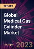 Global Medical Gas Cylinder Market 2023-2027- Product Image