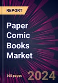 Paper Comic Books Market 2024-2028- Product Image