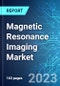 Magnetic Resonance Imaging Market: Analysis By Field Strength, By Architecture Type, By Application, By Region Size and Trends with Impact of COVID-19 and Forecast up to 2028 - Product Thumbnail Image