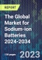 The Global Market for Sodium-ion Batteries 2024-2034 - Product Thumbnail Image