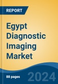 Egypt Diagnostic Imaging Market, By Region, Competition, Forecast & Opportunities, 2019-2029F- Product Image