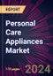 Personal Care Appliances Market 2024-2028 - Product Image