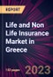Life and Non Life Insurance Market in Greece 2023-2027 - Product Thumbnail Image
