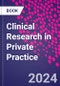 Clinical Research in Private Practice - Product Image