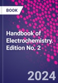 Handbook of Electrochemistry. Edition No. 2- Product Image