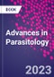 Advances in Parasitology - Product Thumbnail Image