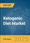 Ketogenic Diet Market Report 2025 - Product Thumbnail Image