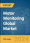 Motor Monitoring Global Market Report 2024 - Product Thumbnail Image