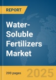 Water-Soluble Fertilizers Market Report 2025- Product Image