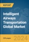 Intelligent Airways Transportation Global Market Report 2024 - Product Thumbnail Image