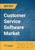 Customer Service Software Market Report 2025- Product Image