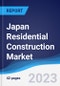 Japan Residential Construction Market Summary, Competitive Analysis and Forecast to 2027 - Product Thumbnail Image