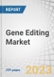 Gene Editing Market by Product & Service (Reagents, Consumables, Systems, Software), Technology (CRISPR, TALEN, ZFN, Antisense), Application (Cell Line Engineering, Genetic Engineering, Drug Discovery), End User (Pharma, Biotech) - Forecast to 2028 - Product Thumbnail Image