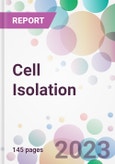 Cell Isolation Market Analysis & Forecast to 2023-2033: Market By Product; By Cell Type; By Technique; By Application; By End-user; and By Region- Product Image