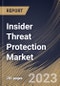 Insider Threat Protection Market Size, Share & Industry Trends Analysis Report By Component (Software, and Services), By Vertical, By Organization size (Large Enterprises, and SMEs), By Deployment Mode, By Regional Outlook and Forecast, 2023 - 2030 - Product Thumbnail Image