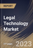 Legal Technology Market Size, Share & Industry Trends Analysis Report By Solution (Software (On-premise and Cloud), and Services), By End User (Law Firms, Corporate Legal Departments, and Others), By Type, By Regional Outlook and Forecast, 2023 - 2030- Product Image