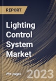 Lighting Control System Market Size, Share & Industry Trends Analysis Report By Application (Indoor (Commercial, Residential, and Industrial) and Outdoor), By Component (Solution and Services), By Technology, By Regional Outlook and Forecast, 2023 - 2030- Product Image