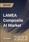 LAMEA Composite AI Market Size, Share & Industry Trends Analysis Report By Technique, By Vertical, By Application, By Offering, By Country and Growth Forecast, 2023 - 2030 - Product Thumbnail Image