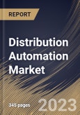 Distribution Automation Market Size, Share & Industry Trends Analysis Report By Communication Technology, Utility (Public, and Private), By Component, By Regional Outlook and Forecast, 2023 - 2030- Product Image