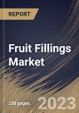 Fruit Fillings Market Size, Share & Industry Trends Analysis Report By Fruit Type, By Application (Dairy, Bakery & Confectionery, Ice Cream, Beverages, and Others), By Type, By Regional Outlook and Forecast, 2023 - 2030- Product Image