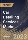 Car Detailing Services Market Size, Share & Industry Trends Analysis Report By Type, By Service Provider (Conventional Service Station and On-Demand Service), By Regional Outlook and Forecast, 2023 - 2030- Product Image