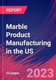 Marble Product Manufacturing in the US - Industry Market Research Report- Product Image