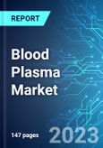 Blood Plasma Market: Analysis By Demand, By Production Capacity, By Type, By Industry, By Application, By Region, Size & Forecast with Impact Analysis of COVID-19 and Forecast up to 2028- Product Image